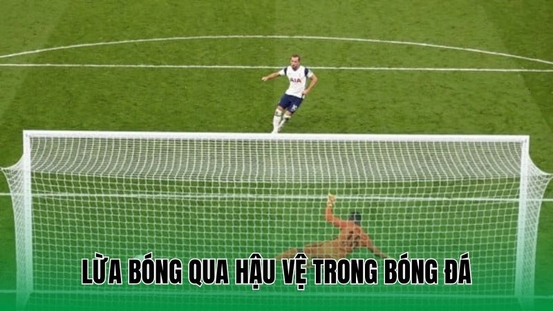 Lừa bóng qua hậu vệ trong bóng đá