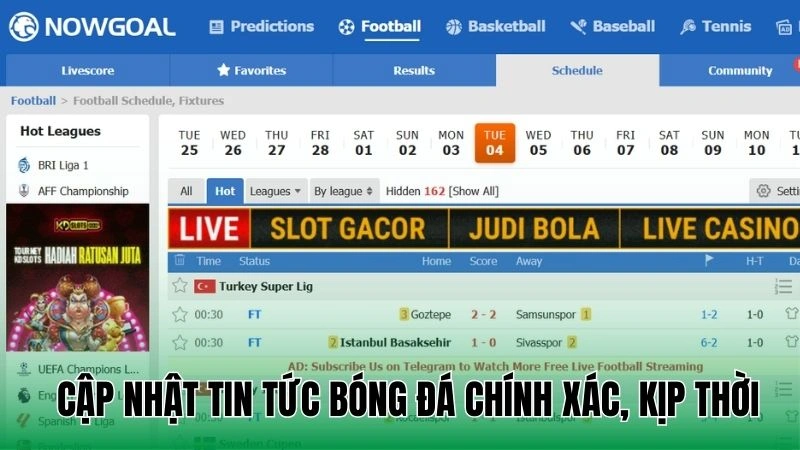 Cập nhật tin tức bóng đá nowgoal chính xác, kịp thời